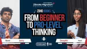Podcast discussion featuring guest and host about mastering Zoho Books from beginner to pro-level thinking
